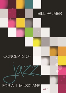 Concepts of Jazz for All Musicians Vol 1 Textbook