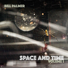 Space and Time EP by Bill Palmer Guitarist